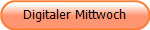 Digitaler Mittwoch